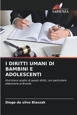 bokomslag I Diritti Umani Di Bambini E Adolescenti