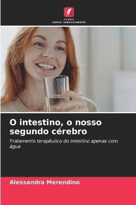 O intestino, o nosso segundo crebro 1