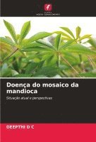 Doena do mosaico da mandioca 1