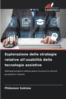 Esplorazione delle strategie relative all'usabilità delle tecnologie assistive 1