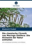 bokomslag Die chemische Chronik von Moringa Oleifera