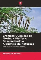 Crónicas Químicas da Moringa Oleífera