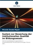System zur Bewertung der institutionellen Qualität im Bildungswesen