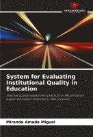 bokomslag System for Evaluating Institutional Quality in Education