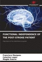 bokomslag Functional Independence of the Post-Stroke Patient