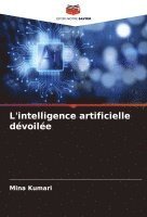 bokomslag L'intelligence artificielle dvoile