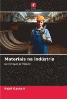 bokomslag Materiais na indstria