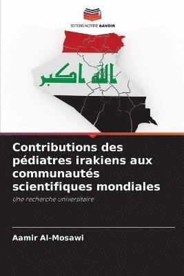 bokomslag Contributions des pdiatres irakiens aux communauts scientifiques mondiales