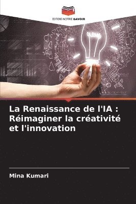 La Renaissance de l'IA 1