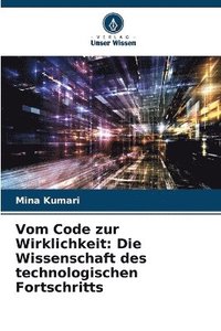 bokomslag Vom Code zur Wirklichkeit