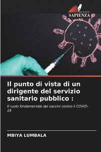 bokomslag Il punto di vista di un dirigente del servizio sanitario pubblico