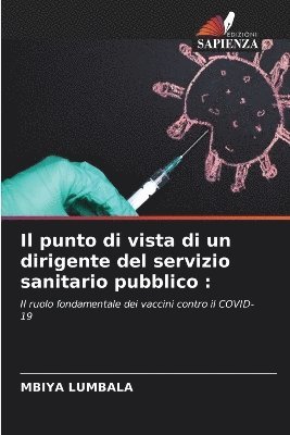 bokomslag Il punto di vista di un dirigente del servizio sanitario pubblico