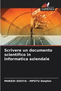 bokomslag Scrivere un documento scientifico in informatica aziendale