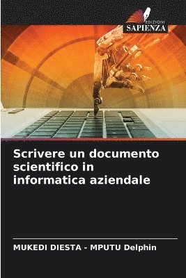 Scrivere un documento scientifico in informatica aziendale 1