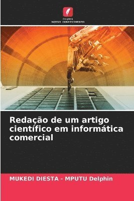 Mukedi Diesta - Mputu Delphin, Mukedi Diesta -. Mputu Delphin, MUKEDI DIESTA - MPUTU Delphin - Redação de um artigo científico em informática comercial, Häftad