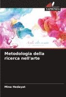 bokomslag Metodologia della ricerca nell'arte