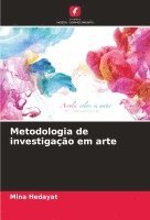 bokomslag Metodologia de investigao em arte