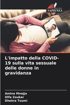 bokomslag L'impatto della COVID-19 sulla vita sessuale delle donne in gravidanza