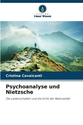 Psychoanalyse und Nietzsche 1