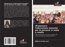 (Ri)pensare l'educazione sessuale per le persone in sedia a rotelle 1