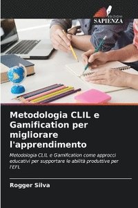 bokomslag Metodologia CLIL e Gamification per migliorare l'apprendimento