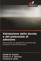 bokomslag Valutazione della durata e del potenziale di adesione