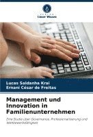 bokomslag Management und Innovation in Familienunternehmen