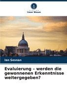 bokomslag Evaluierung - werden die gewonnenen Erkenntnisse weitergegeben?