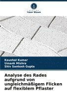 Analyse des Rades aufgrund von ungleichmäßigem Flicken auf flexiblem Pflaster