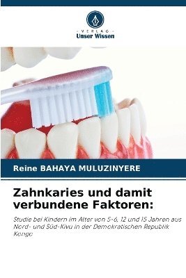 bokomslag Zahnkaries und damit verbundene Faktoren