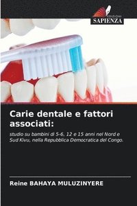 bokomslag Carie dentale e fattori associati