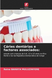 bokomslag Cáries dentárias e factores associados