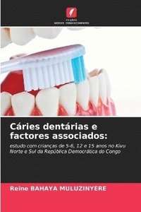 bokomslag Cries dentrias e factores associados