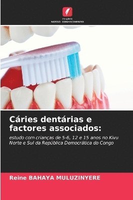 bokomslag Cáries dentárias e factores associados