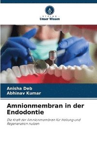 bokomslag Amnionmembran in der Endodontie