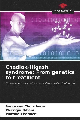 bokomslag Chediak-Higashi syndrome