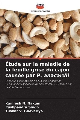 bokomslag tude sur la maladie de la feuille grise du cajou cause par P. anacardii