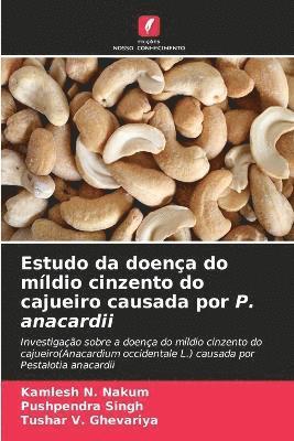 bokomslag Estudo da doença do míldio cinzento do cajueiro causada por P. anacardii