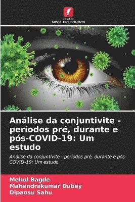 bokomslag Anlise da conjuntivite - perodos pr, durante e ps-COVID-19