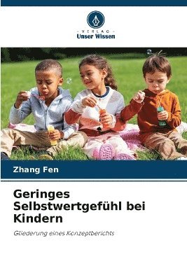 bokomslag Geringes Selbstwertgefühl bei Kindern