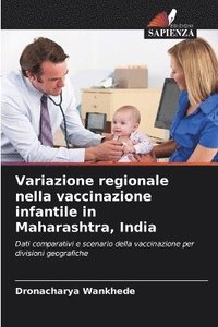 bokomslag Variazione regionale nella vaccinazione infantile in Maharashtra, India