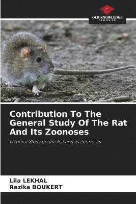 bokomslag Contribution To The General Study Of The Rat And Its Zoonoses