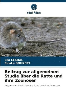 bokomslag Beitrag zur allgemeinen Studie ber die Ratte und ihre Zoonosen