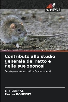 bokomslag Contributo allo studio generale del ratto e delle sue zoonosi