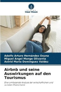 bokomslag Airbnb und seine Auswirkungen auf den Tourismus