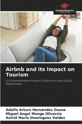 Airbnb and its Impact on Tourism 1