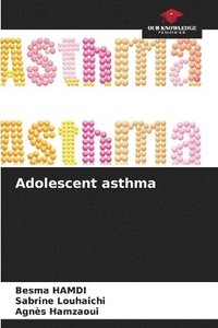 bokomslag Adolescent asthma