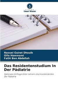 bokomslag Das Residentenstudium In Der Pdiatrie