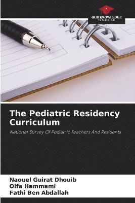 bokomslag Pediatric Residency Curriculum