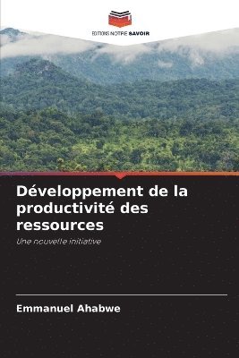 Dveloppement de la productivit des ressources 1